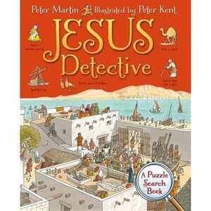 Jesus Detective: A Puzzle Search Book -- Peter Martin